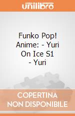 Funko Pop! Anime: - Yuri On Ice S1 - Yuri gioco di Funko