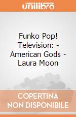 Funko Pop! Television: - American Gods - Laura Moon gioco di Funko