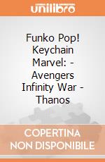 Funko Pop! Keychain Marvel: - Avengers Infinity War - Thanos gioco di Funko