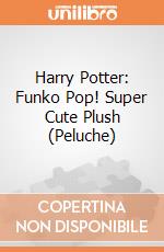 Harry Potter: Funko Pop! Super Cute Plush (Peluche) gioco