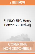 FUNKO BIG Harry Potter S5 Hedwig gioco di FIGU