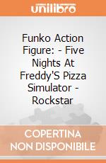 Funko Action Figure: - Five Nights At Freddy'S Pizza Simulator - Rockstar gioco di Funko