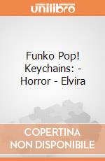Funko Pop! Keychains: - Horror - Elvira gioco di Funko