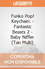 Funko Pop! Keychain: - Fantastic Beasts 2 - Baby Niffler (Tan Multi) gioco