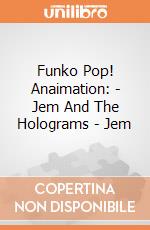 Funko Pop! Anaimation: - Jem And The Holograms - Jem gioco