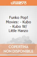 Funko Pop! Movies: - Kubo - Kubo W/ Little Hanzo gioco di Funko