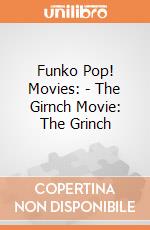Funko Pop! Movies: - The Girnch Movie: The Grinch gioco di Funko