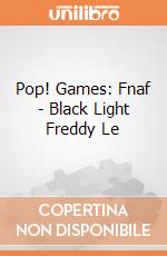 Pop! Games: Fnaf - Black Light Freddy Le gioco di Funko