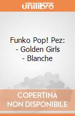 Funko Pop! Pez: - Golden Girls - Blanche gioco