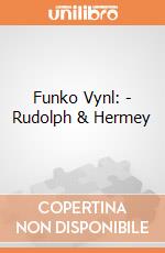 Funko Vynl: - Rudolph & Hermey gioco