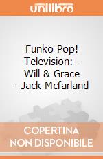 Funko Pop! Television: - Will & Grace - Jack Mcfarland gioco