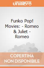Funko Pop! Movies: - Romeo & Juliet - Romeo gioco di Funko