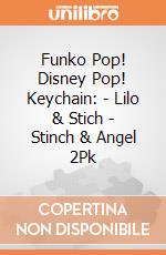 Funko Pop! Disney Pop! Keychain: - Lilo & Stich - Stinch & Angel 2Pk gioco di Funko
