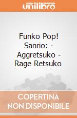 Funko Pop! Sanrio: - Aggretsuko - Rage Retsuko gioco di Funko