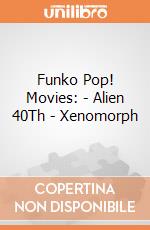 Funko Pop! Movies: - Alien 40Th - Xenomorph gioco di Funko