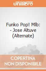 Funko Pop! Mlb: - Jose Altuve (Alternate) gioco di Funko