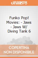 Funko Pop! Movies: - Jaws - Jaws W/ Diving Tank 6 gioco di Funko