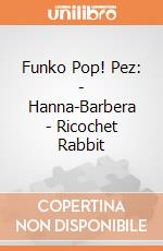 Funko Pop! Pez: - Hanna-Barbera - Ricochet Rabbit gioco di Funko