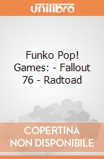 Funko Pop! Games: - Fallout 76 - Radtoad gioco di Funko
