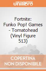 Fortnite: Funko Pop! Games - Tomatohead (Vinyl Figure 513) gioco di Funko