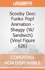 Scooby Doo: Funko Pop! Animation - Shaggy (W/ Sandwich) (Vinyl Figure 626) gioco di Funko