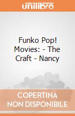Funko Pop! Movies: - The Craft - Nancy gioco