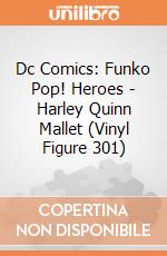 Dc Comics: Funko Pop! Heroes - Harley Quinn Mallet (Vinyl Figure 301) gioco di FUPC