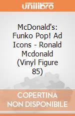McDonald's: Funko Pop! Ad Icons - Ronald Mcdonald (Vinyl Figure 85) gioco