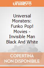 Universal Monsters: Funko Pop! Movies - Invisible Man Black And White gioco