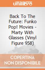 Back To The Future: Funko Pop! Movies - Marty With Glasses (Vinyl Figure 958) gioco