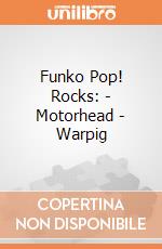 Funko Pop! Rocks: - Motorhead - Warpig gioco