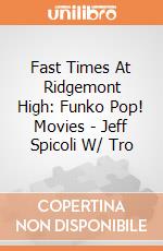 Fast Times At Ridgemont High: Funko Pop! Movies - Jeff Spicoli W/ Tro gioco