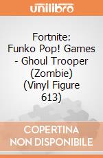 Fortnite: Funko Pop! Games - Ghoul Trooper (Zombie) (Vinyl Figure 613) gioco