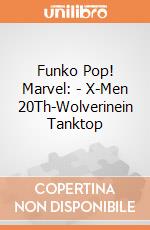 Funko Pop! Marvel: - X-Men 20Th-Wolverinein Tanktop gioco