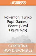 Pokemon: Funko Pop! Games - Eevee (Vinyl Figure 626) gioco