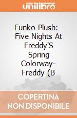 Funko Plush: - Five Nights At Freddy'S Spring Colorway- Freddy (B gioco