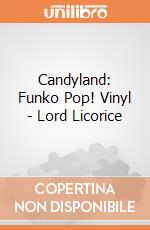 Candyland: Funko Pop! Vinyl - Lord Licorice gioco