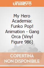My Hero Academia: Funko Pop! Animation - Gang Orca (Vinyl Figure 986) gioco di FUPS