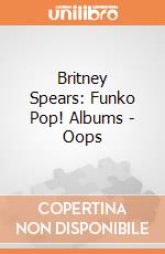 Britney Spears: Funko Pop! Albums - Oops gioco