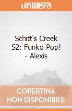 Schitt's Creek S2: Funko Pop! - Alexis gioco di FUPC