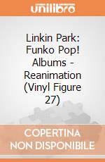 Linkin Park: Funko Pop! Albums - Reanimation (Vinyl Figure 27) gioco di FUPS