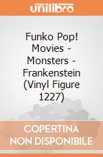 Funko Pop! Movies - Monsters - Frankenstein (Vinyl Figure 1227) gioco di FUPS
