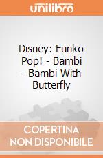 Disney: Funko Pop! - Bambi - Bambi With Butterfly gioco
