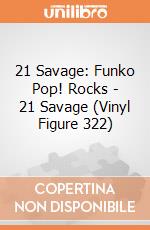 21 Savage: Funko Pop! Rocks - 21 Savage (Vinyl Figure 322) gioco di FUPC