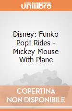 Disney: Funko Pop! Rides - Mickey Mouse With Plane gioco