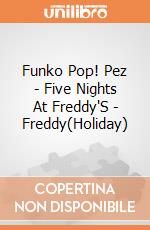 Funko Pop! Pez - Five Nights At Freddy'S - Freddy(Holiday) gioco