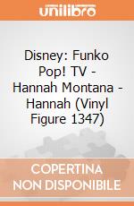 Disney: Funko Pop! TV - Hannah Montana - Hannah (Vinyl Figure 1347) gioco