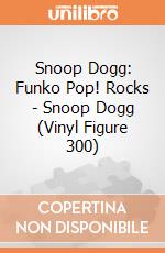 Snoop Dogg: Funko Pop! Rocks - Snoop Dogg (Vinyl Figure 300) gioco