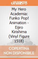 My Hero Academia: Funko Pop! Animation - Eijiro Kirishima (Vinyl Figure 1518) gioco