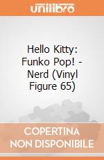Hello Kitty: Funko Pop! - Nerd (Vinyl Figure 65) gioco